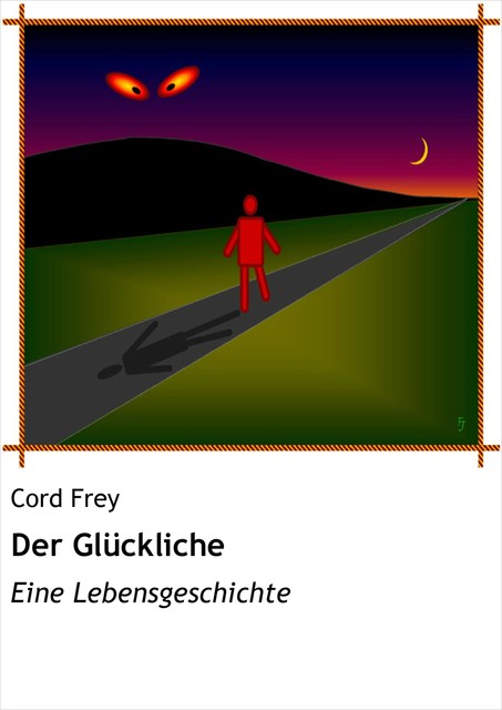 Der Glückliche, Cord Frey