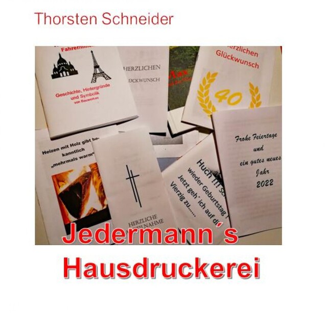 Jedermann´s Hausdruckerei, Thorsten Schneider
