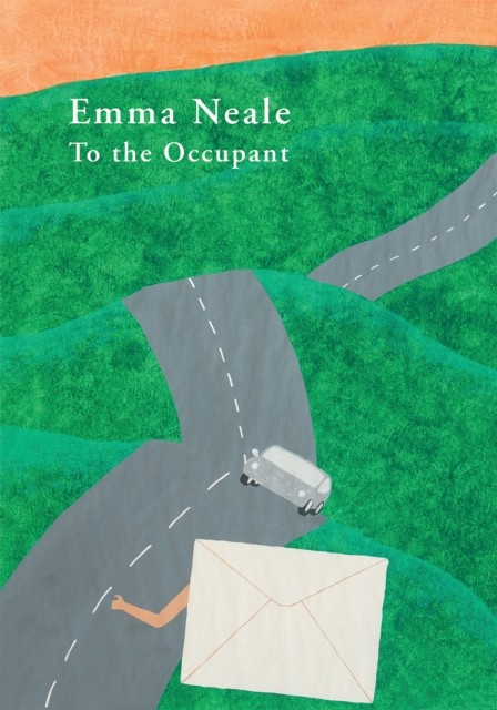 To the Occupant, Emma Neale
