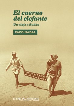 El cuerno del elefante, Paco Nadal