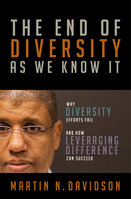 The End of Diversity As We Know It, Martin N. Davidson