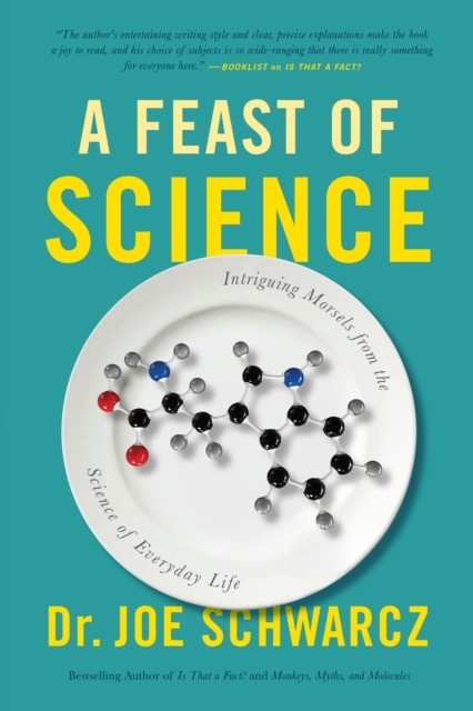 Feast Of Science, Joe Schwarcz