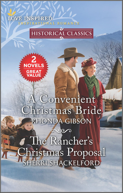 A Convenient Christmas Bride and The Rancher's Christmas Proposal, Rhonda Gibson, Sherri Shackelford