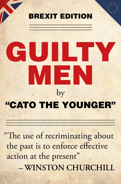 Guilty Men, Cato The Younger