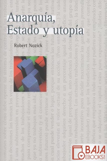 Anarquía, Estado y utopía, Robert Nozick