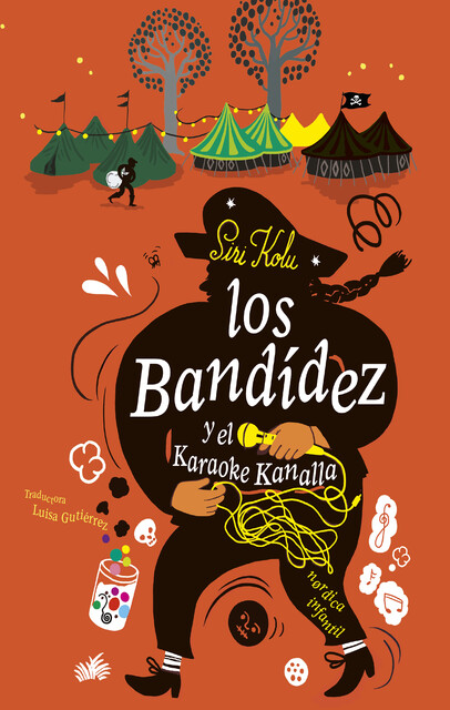 Los Bandídez y el Karaoke Kanalla, Siri Kolu