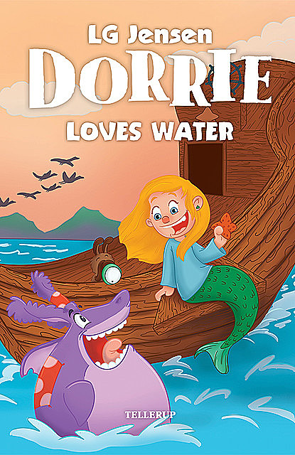 Dorrie Loves Everything #5: Dorrie Loves Water, LG Jensen