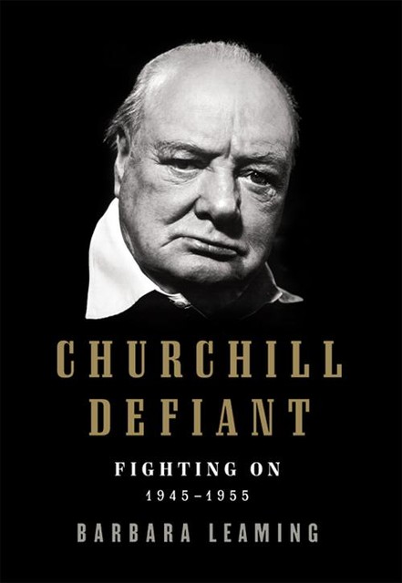 Churchill Defiant, Barbara Leaming