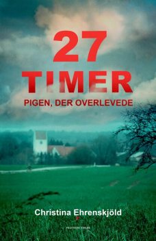 27 timer, Christina Ehrenskjöld