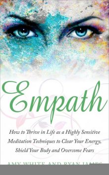 Empath, James Ryan, Amy White