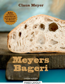 Meyers bageri, Claus Meyer