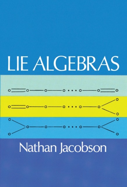 Lie Algebras, Nathan Jacobson