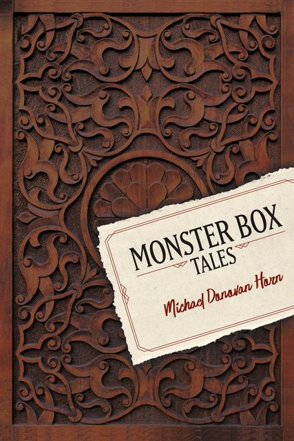 Monster Box, Michael Horn