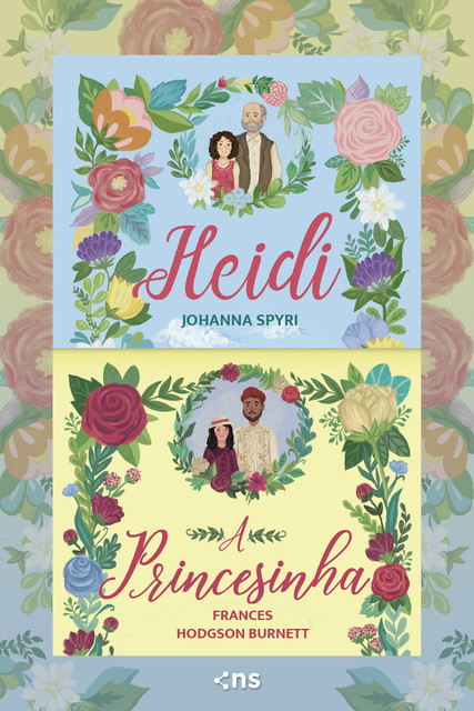 Combo Heidi + A Princesinha, Frances Hodgson Burnett, Johanna Spyri