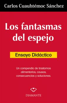 Los fantamas de espejo. Ensayo didáctico, Carlos Castillo Sánchez