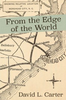 From the Edge of the World, David Carter