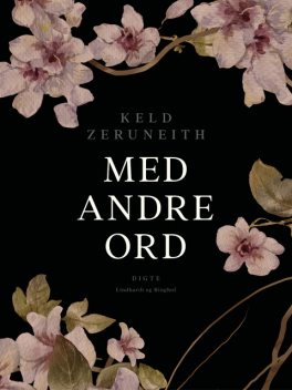 Med andre ord, Keld Zeruneith