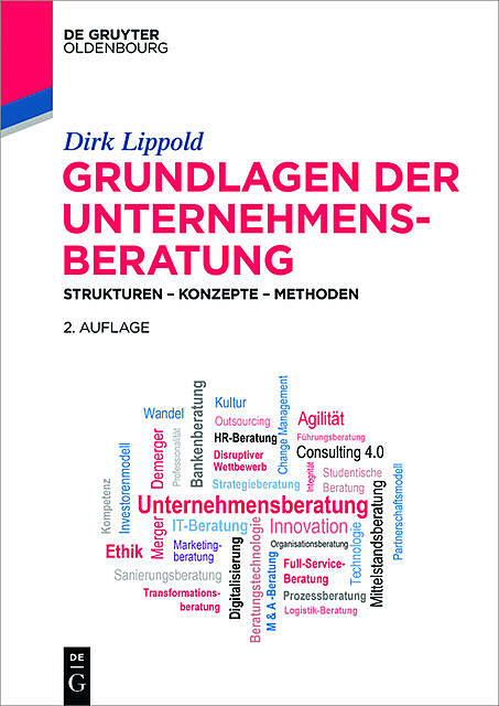 Grundlagen der Unternehmensberatung, Dirk Lippold
