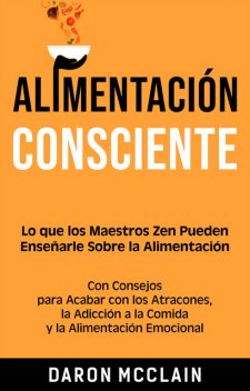 Alimentación consciente, Daron McClain