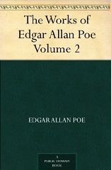 The Works of Edgar Allan Poe - Volume 2, Edgar Allan Poe