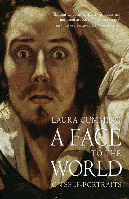 A Face to the World, Laura Cumming