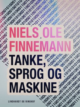 Tanke, sprog og maskine, Niels Ole Finnemann