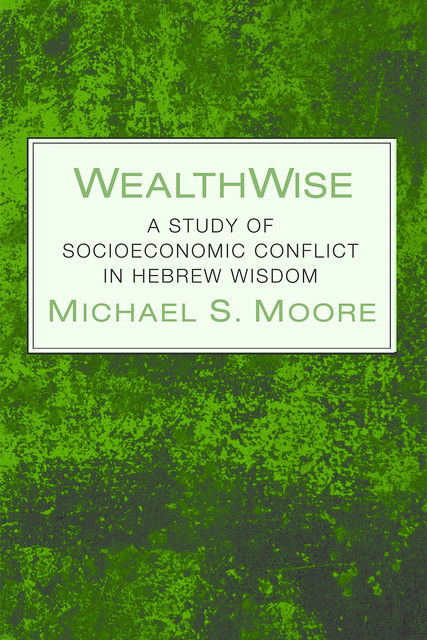 WealthWise, Michael Moore