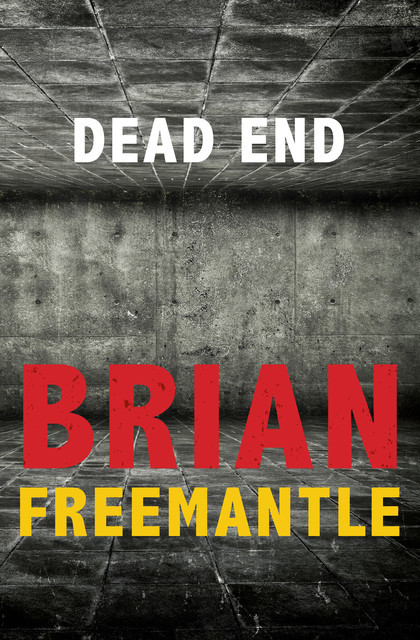 Dead End, Brian Freemantle