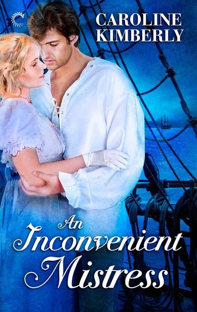 An Inconvenient Mistress, Caroline Kimberly