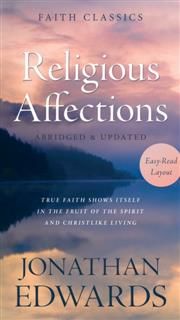 Religious Affections, Jonathan Edwards