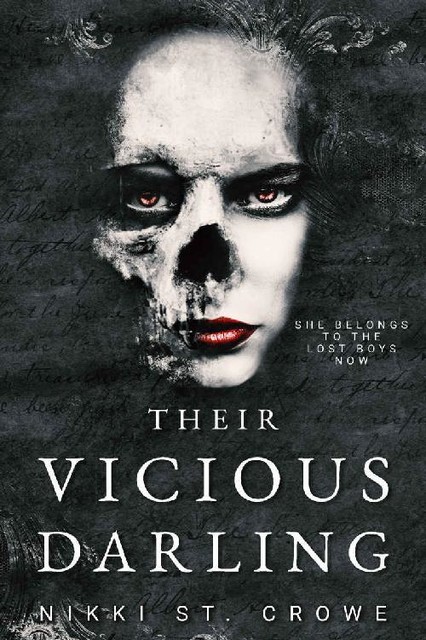 Their Vicious Darling (Vicious Lost Boys Book 3), Nikki St. Crowe