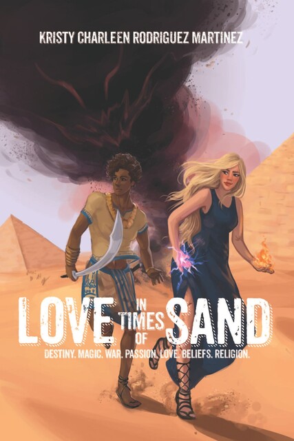 Love in Times of Sand, Kristy Charleen Rodriguez Martinez