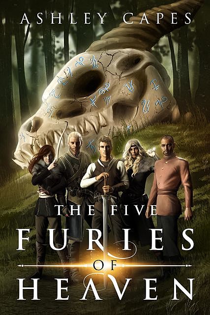 The Five Furies of Heaven, Ashley Capes