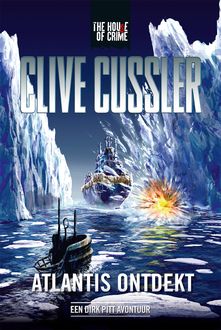 Atlantis ontdekt, Clive Cussler