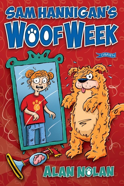 Sam Hannigan's Woof Week, Alan Nolan