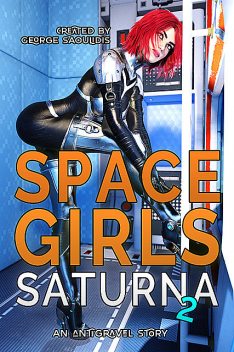 Space Girls, George Saoulidis