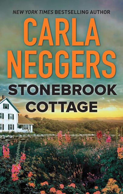 Stonebrook Cottage, Carla Neggers