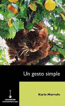 Un gesto simple, Karla Marrufo