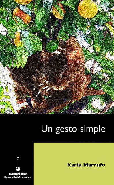 Un gesto simple, Karla Marrufo