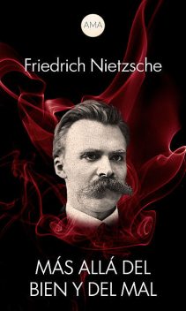 Más Allá del Bien y del Mal, Friedrich Nietzsche