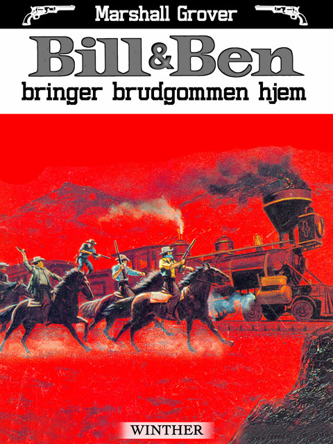 Bill og Ben bringer brudgommen hjem, Marshall Grover