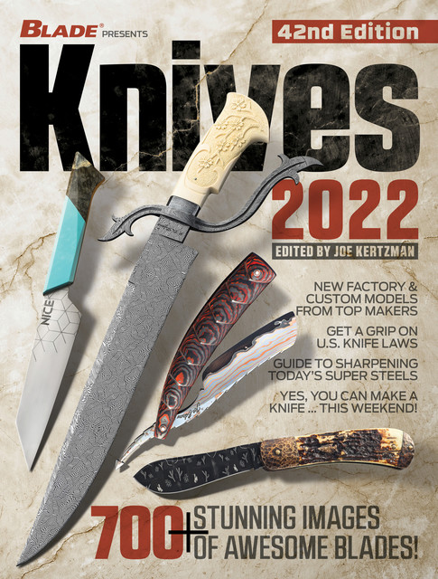 Knives 2022, 42nd Edition, Joe Kertzman