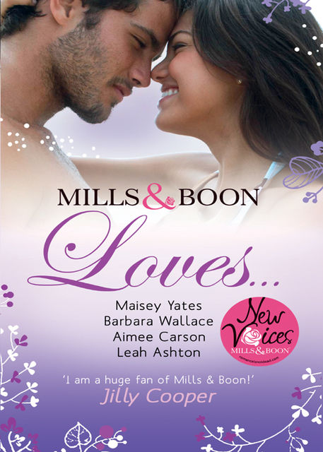 Mills & Boon Loves, Maisey Yates, Barbara Wallace, Leah Ashton, Aimee Carson