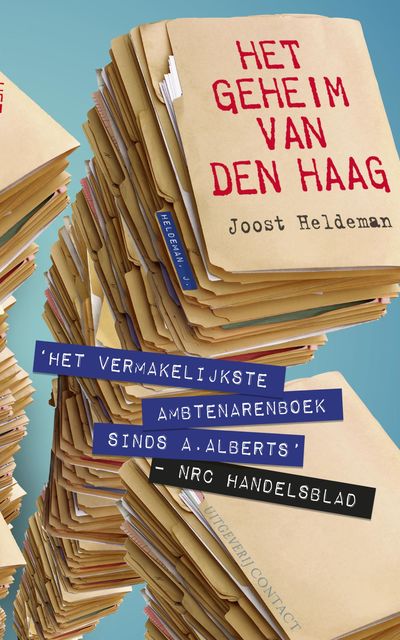 Het geheim van Den Haag, Joost Heldeman