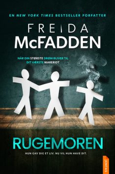 Rugemoren, Freida McFadden