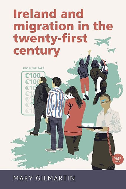 Ireland and migration in the twenty-first century, Mary Gilmartin