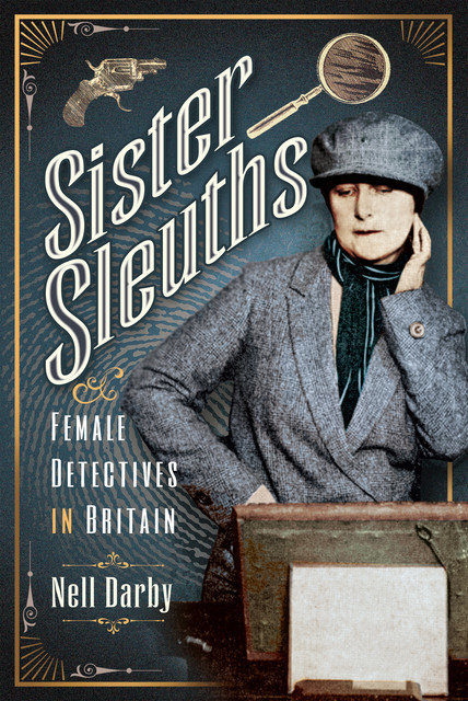 Sister Sleuths, Nell Darby