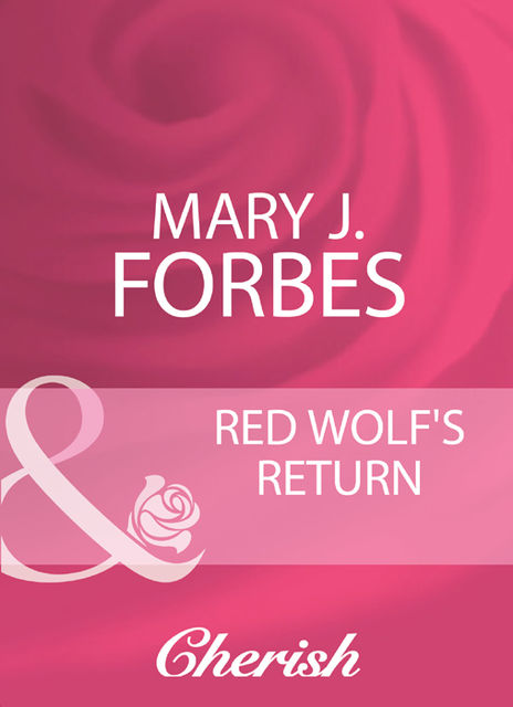 Red Wolf's Return, Mary J. Forbes