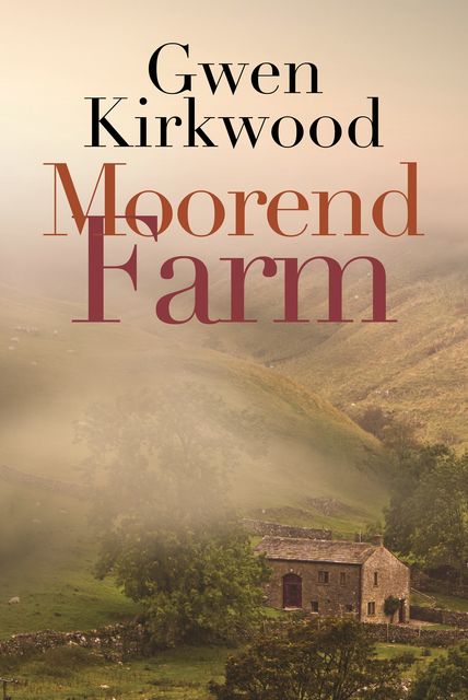 Moorend Farm, Gwen Kirkwood