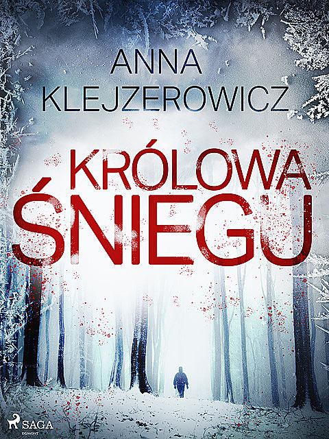 Królowa śniegu, Anna Klejzerowicz